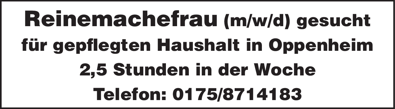 Reinemachefrau (m/w/d)