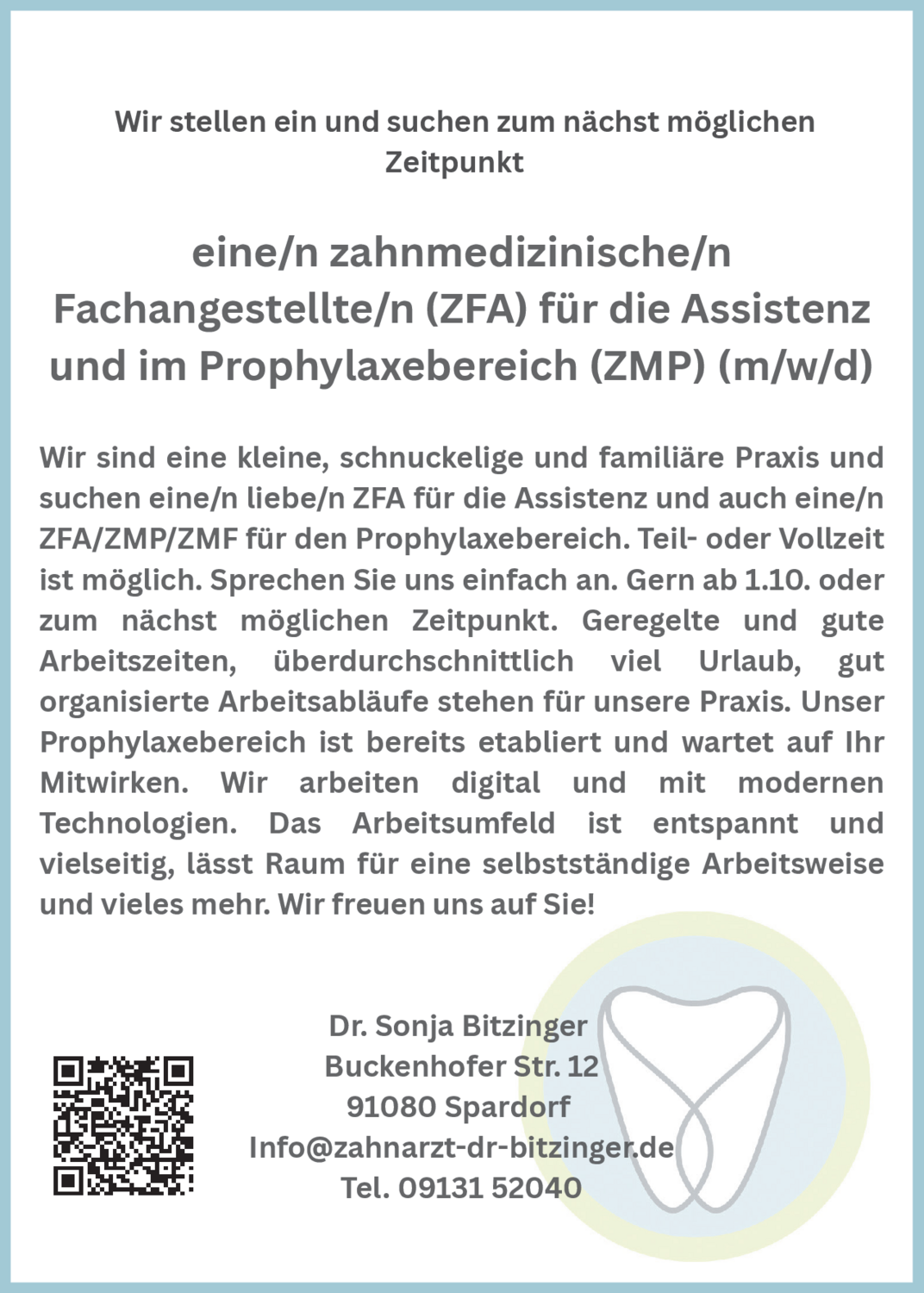 Zahnmedizinische Prophylaxeassistentin (m/w/d)
