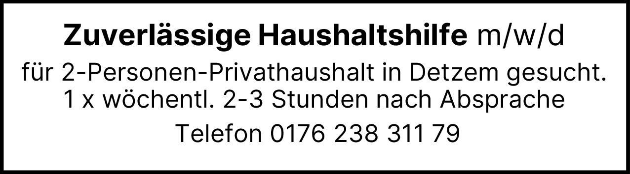 Zuverlässige Haushaltshilfe (m/w/d)