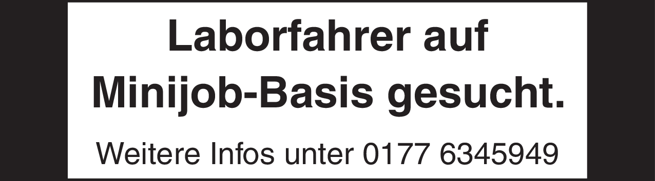 Laborfahrer (m/w/d)